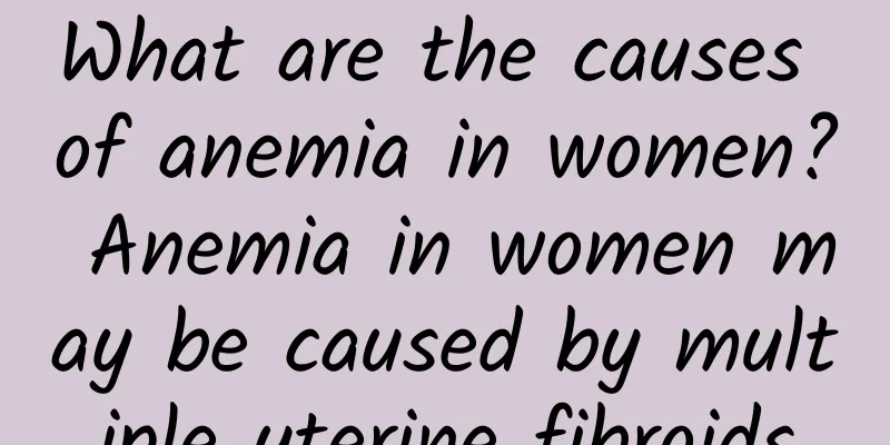 What are the causes of anemia in women? Anemia in women may be caused by multiple uterine fibroids
