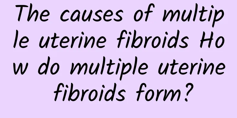 The causes of multiple uterine fibroids How do multiple uterine fibroids form?