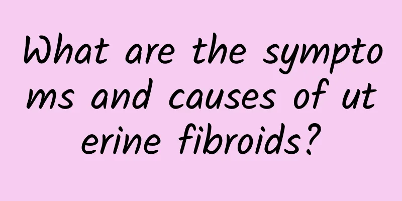 What are the symptoms and causes of uterine fibroids?