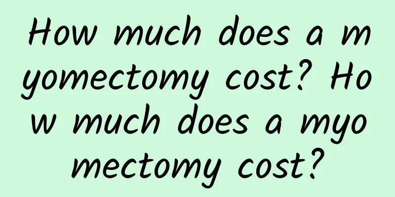 How much does a myomectomy cost? How much does a myomectomy cost?