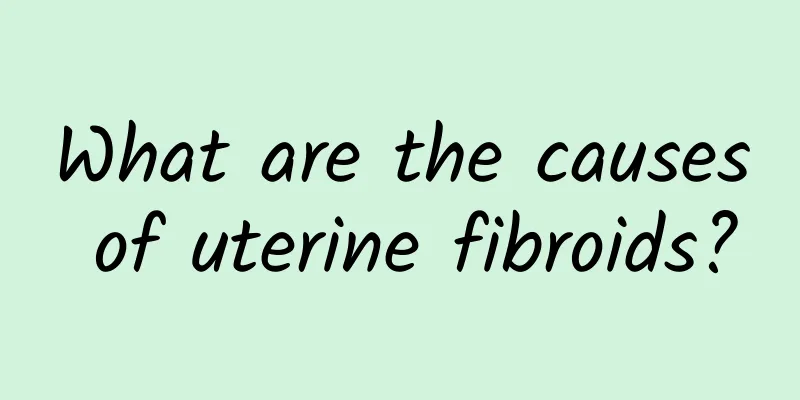 What are the causes of uterine fibroids?
