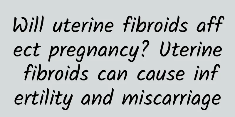 Will uterine fibroids affect pregnancy? Uterine fibroids can cause infertility and miscarriage