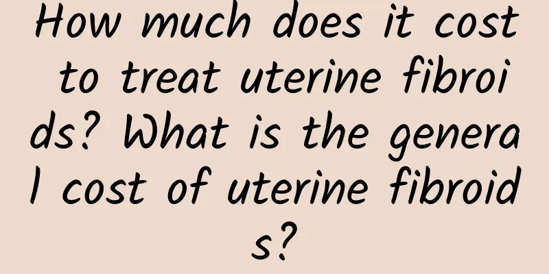 How much does it cost to treat uterine fibroids? What is the general cost of uterine fibroids?