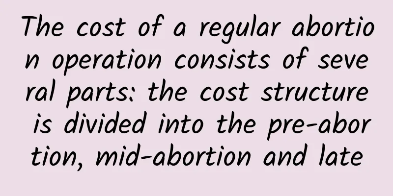 The cost of a regular abortion operation consists of several parts: the cost structure is divided into the pre-abortion, mid-abortion and late