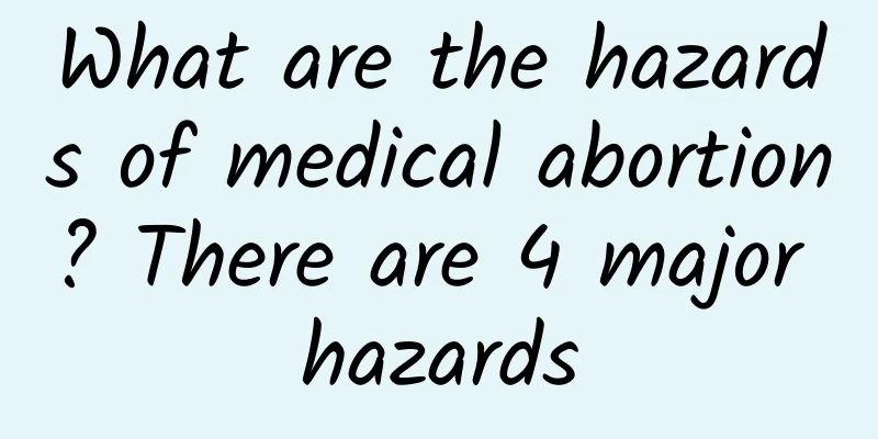 What are the hazards of medical abortion? There are 4 major hazards