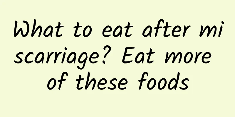 What to eat after miscarriage? Eat more of these foods