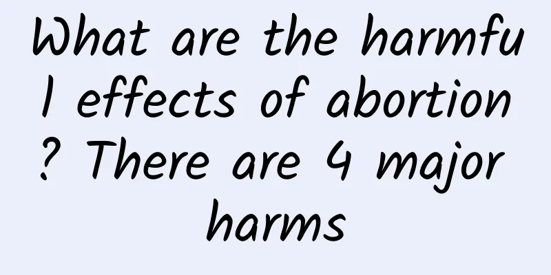 What are the harmful effects of abortion? There are 4 major harms
