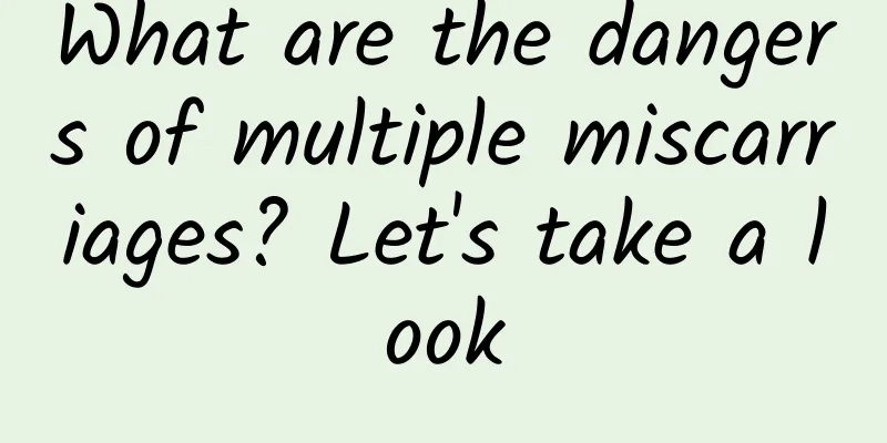 What are the dangers of multiple miscarriages? Let's take a look