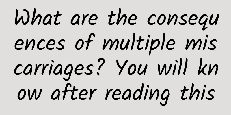 What are the consequences of multiple miscarriages? You will know after reading this