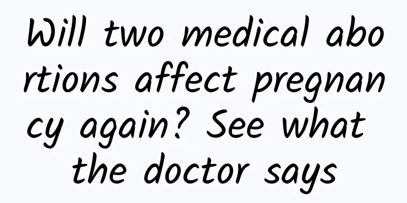 Will two medical abortions affect pregnancy again? See what the doctor says