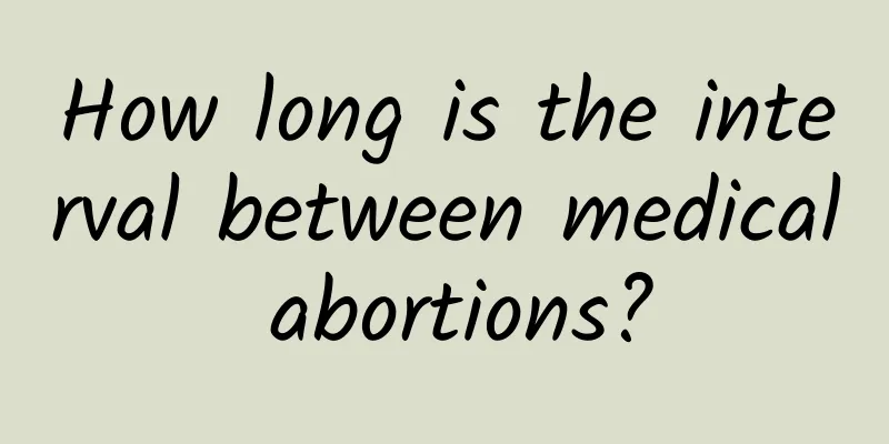 How long is the interval between medical abortions?