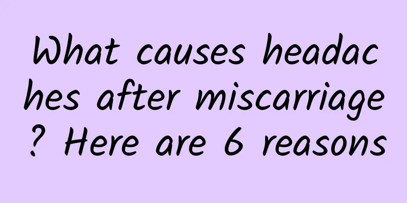 What causes headaches after miscarriage? Here are 6 reasons