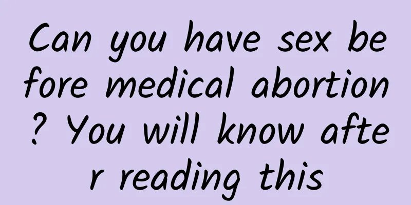 Can you have sex before medical abortion? You will know after reading this