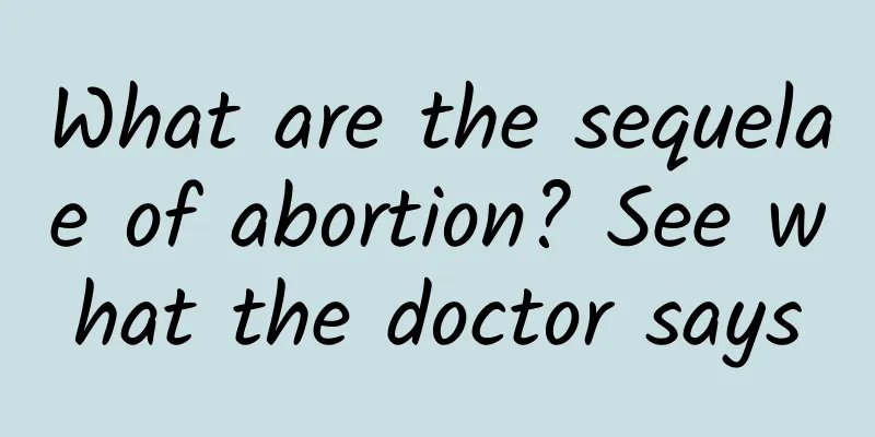 What are the sequelae of abortion? See what the doctor says