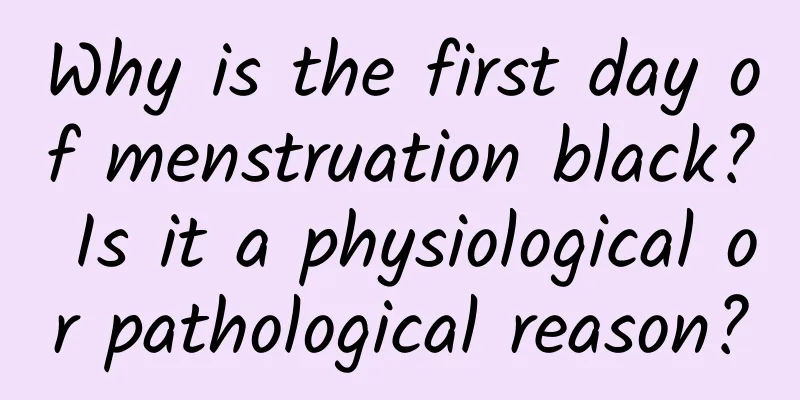 Why is the first day of menstruation black? Is it a physiological or pathological reason?