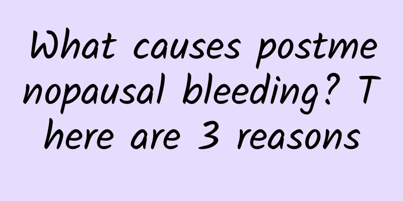 What causes postmenopausal bleeding? There are 3 reasons