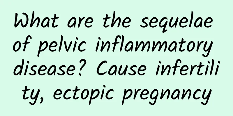 What are the sequelae of pelvic inflammatory disease? Cause infertility, ectopic pregnancy