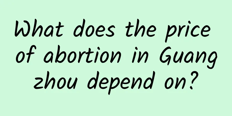 What does the price of abortion in Guangzhou depend on?