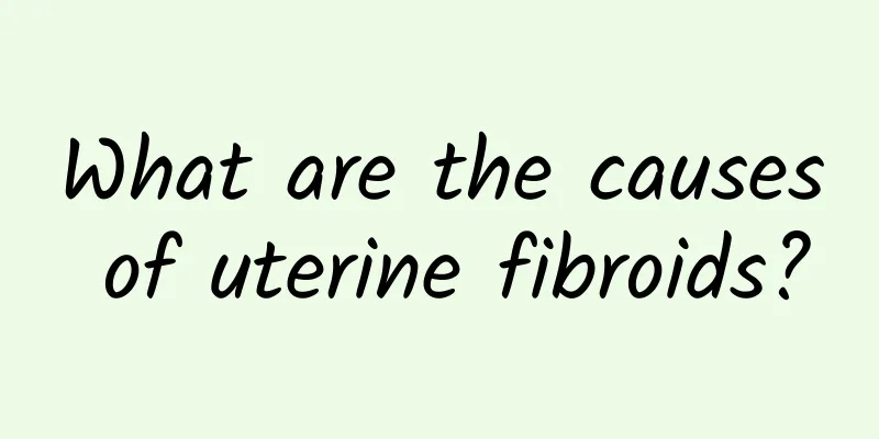 What are the causes of uterine fibroids?