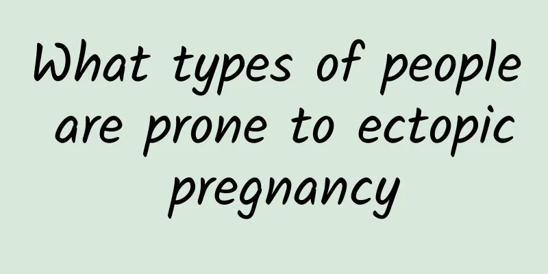 What types of people are prone to ectopic pregnancy