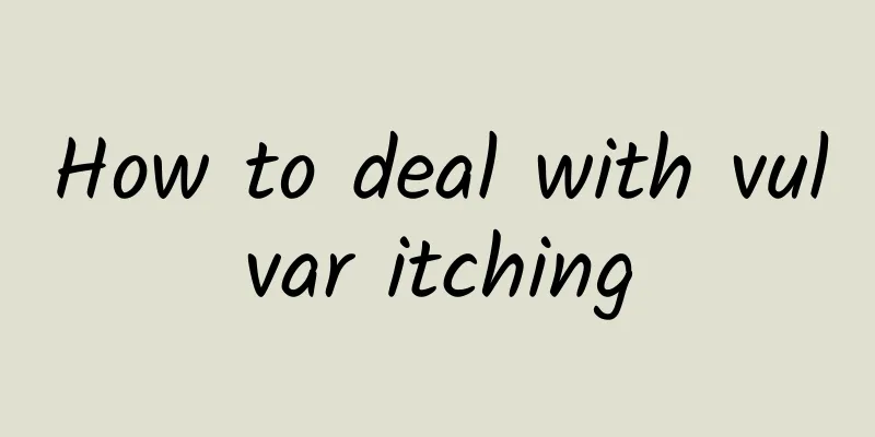 How to deal with vulvar itching