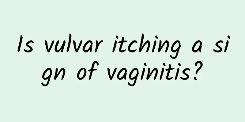 Is vulvar itching a sign of vaginitis?