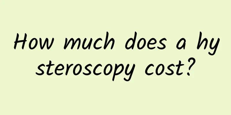 How much does a hysteroscopy cost?