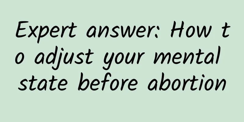 Expert answer: How to adjust your mental state before abortion