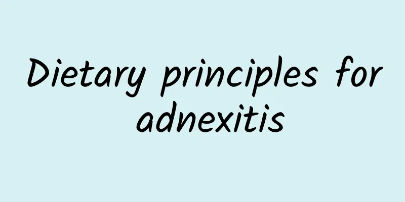 Dietary principles for adnexitis
