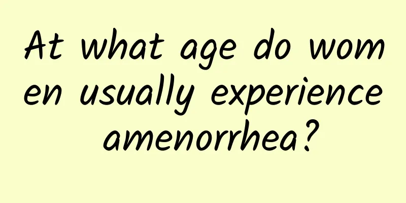 At what age do women usually experience amenorrhea?