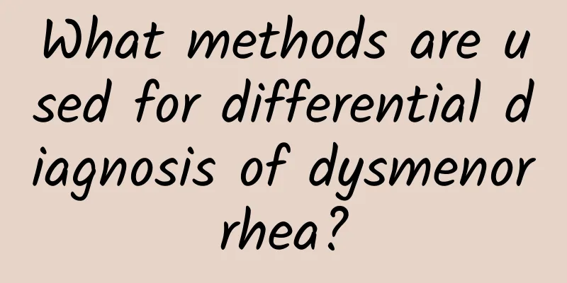 What methods are used for differential diagnosis of dysmenorrhea?