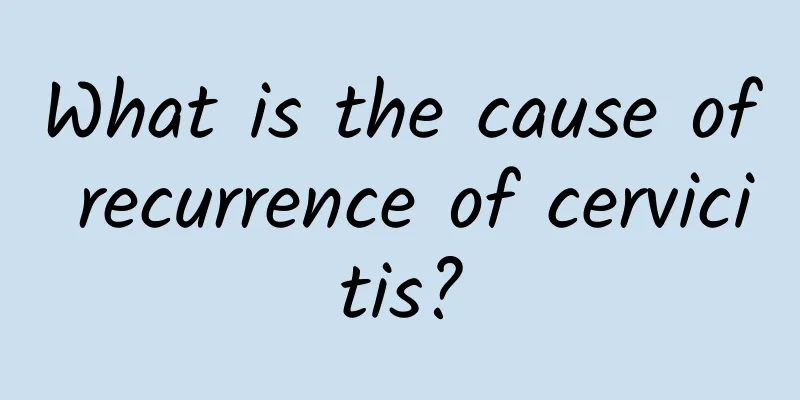 What is the cause of recurrence of cervicitis?