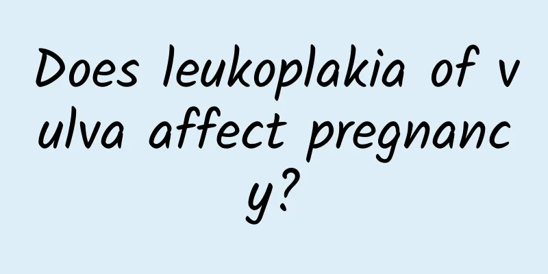Does leukoplakia of vulva affect pregnancy?