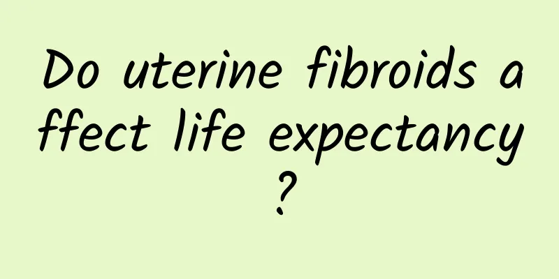 Do uterine fibroids affect life expectancy?