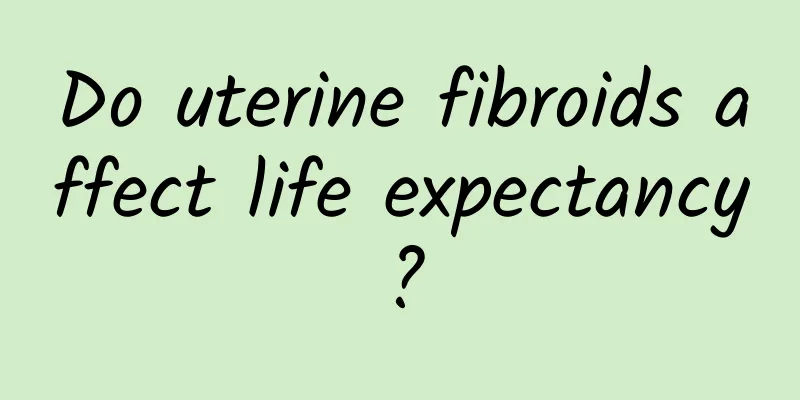 Do uterine fibroids affect life expectancy?