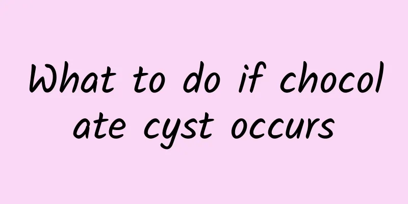 What to do if chocolate cyst occurs