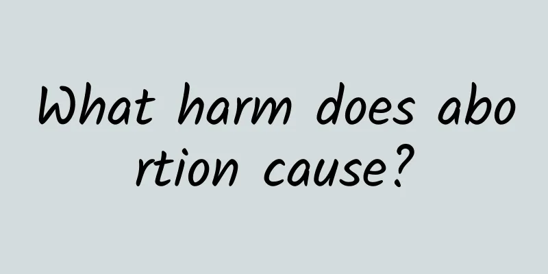 What harm does abortion cause?