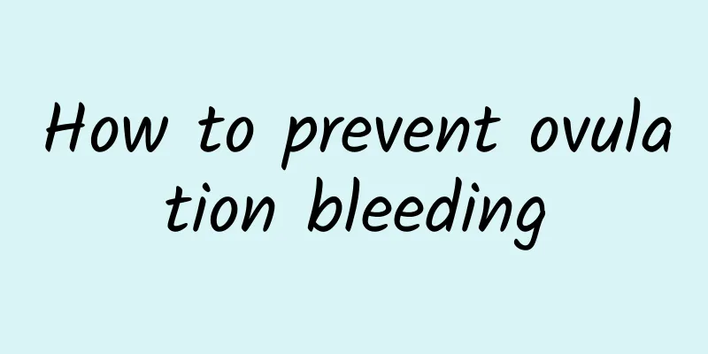 How to prevent ovulation bleeding