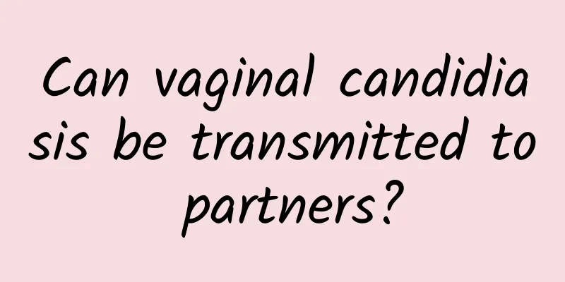 Can vaginal candidiasis be transmitted to partners?