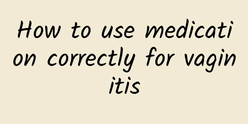 How to use medication correctly for vaginitis