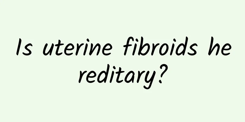 Is uterine fibroids hereditary?