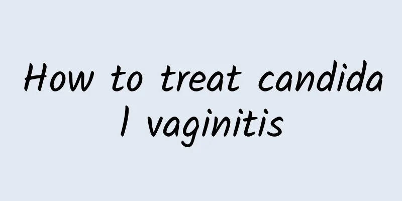 How to treat candidal vaginitis