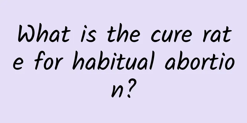 What is the cure rate for habitual abortion?