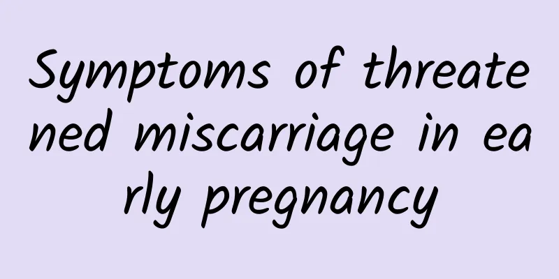 Symptoms of threatened miscarriage in early pregnancy