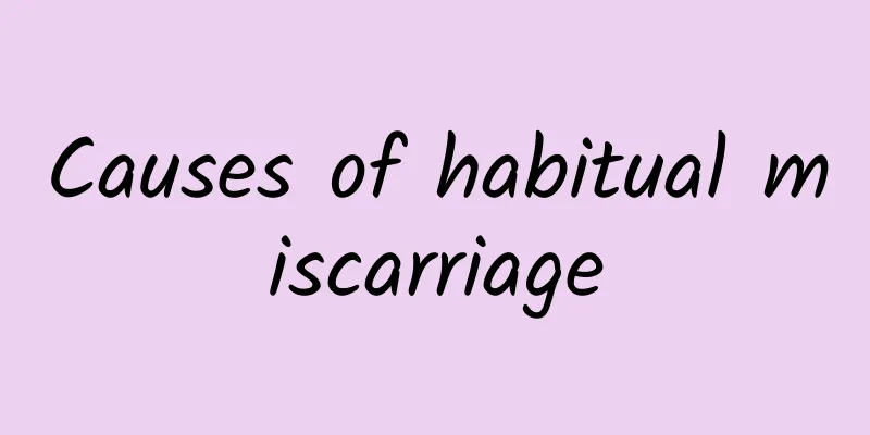 Causes of habitual miscarriage