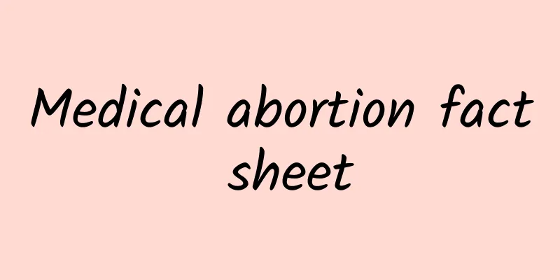 Medical abortion fact sheet