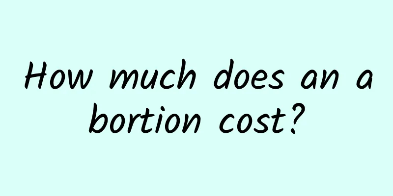 How much does an abortion cost?
