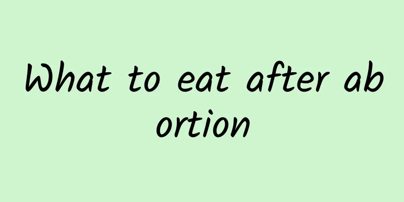 What to eat after abortion