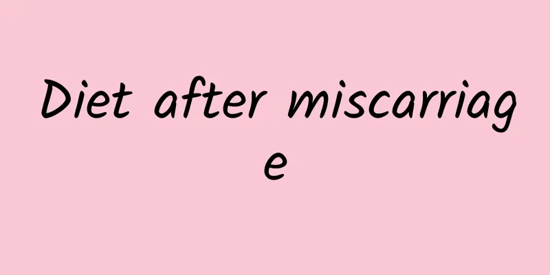 Diet after miscarriage