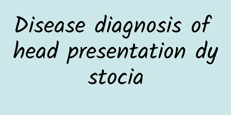 Disease diagnosis of head presentation dystocia
